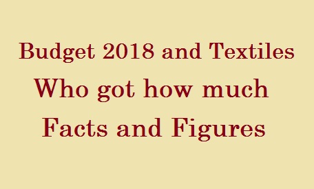 Budget 2018 and Textiles